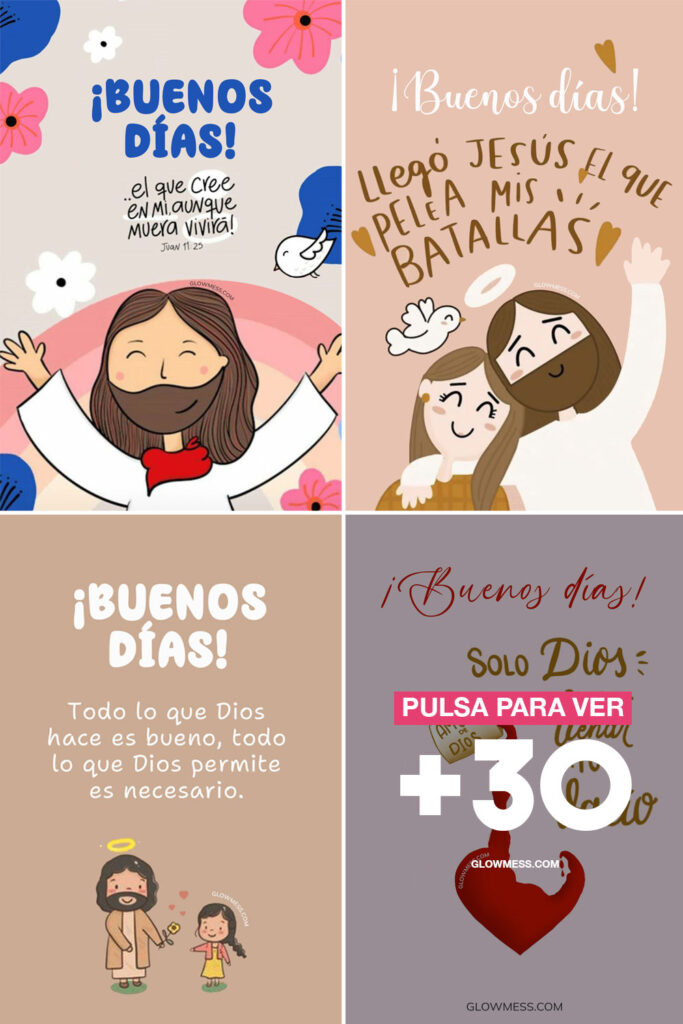 buenos dias bendiciones de dios imagenes, saludos y frases